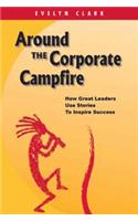 Around the Corporate Campfire