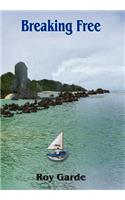 Breaking Free