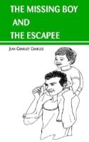 The Missing Boy and the Escapee