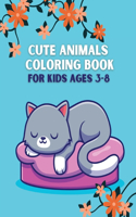 Cute Animals Coloring Book for Kids Ages 3-8
