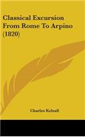Classical Excursion from Rome to Arpino (1820)