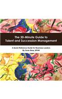 30-Minute Guide to Talent and Succession Management