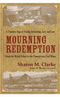Mourning Redemption