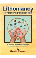 Lithomancy, the Psychic Art of Reading Stones