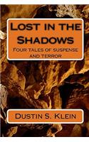 Lost in the Shadows