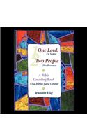 One Lord, Two People -- Un Senor, Dos Personas: A Bible Counting Book -- Una Biblia Para Contar(English)