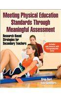 Meeting Physical Education Standards Through Meaningful Assessment