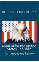 Manual for the united States Republic