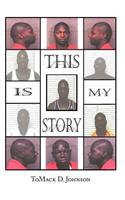 This Is My Story