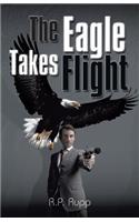 The Eagle Takes Flight