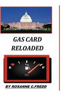 Gas Card Reloaded