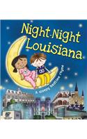 Night-Night Louisiana