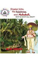 Prester John, the Kalabhras and Mahabali