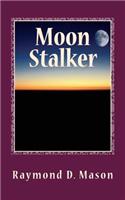 Moon Stalker