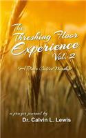 The Threshing Floor Experience Volume 2: A Place called Worship(Threshing Floor)