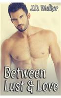 Between Lust and Love