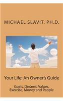 Your Life