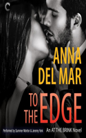 To the Edge Lib/E