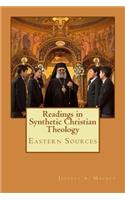 Readings in Synthetic Christian Theology