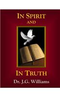 In Spirit And In Truth