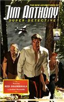 The New Adventures of Jim Anthony, Super-Detective Volume Two: Red Shambhala(English)