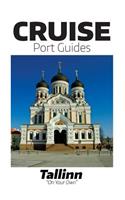 Cruise Port Guide - Tallinn