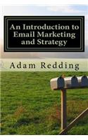 An Introduction to Email Marketing and Strategy