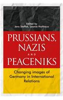 Prussians, Nazis and Peaceniks