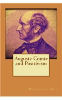 Auguste Comte and Positivism