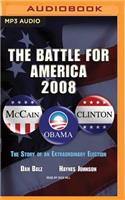 Battle for America, 2008
