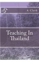 Teaching In Thailand