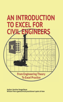 Introduction to Excel for Civil Engineers: From Engineering Theory to Excel Practice