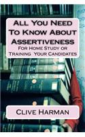 All You Need To Know About Assertiveness