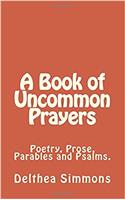 A Book of Uncommon Prayers