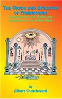 The Origin and Evolution of Freemasonry