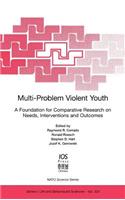 Multi-Problem Violent Youth