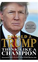 Think Like a Champion: An Informal Education in Business and Life