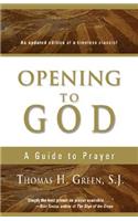 Opening to God