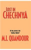 Lost in Chechnya