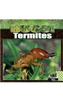 Termites