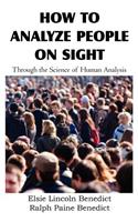 How to Analyze People on Sight