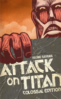 Attack On Titan: Colossal Edition 1: Colossal Edition