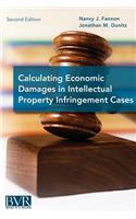 Calculating Economic Damages in Intellectual Property Infringement Cases