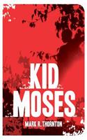 Kid Moses