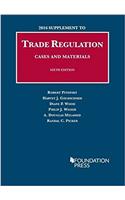 Trade Regulation, Cases and Materials