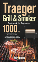 Traeger Grill & Smoker Cookbook for Beginners