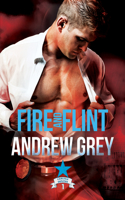 Fire and Flint: Volume 1(Carlisle Deputies)