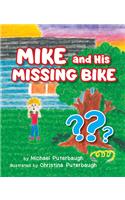 Mike & His Missing Bike