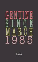 Genuine Since March 1985