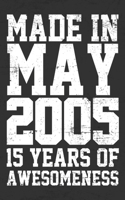 Made in May 2005 - 15 Years of Awesomeness